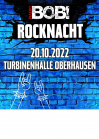  RADIO BOB! ROCKNACHT • 22.10.2022, 19:00 • Oberhausen